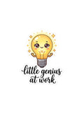Little Genius at Work sticker featuring a cute smiling lightbulb with sparkles and bold black script text on a white background.