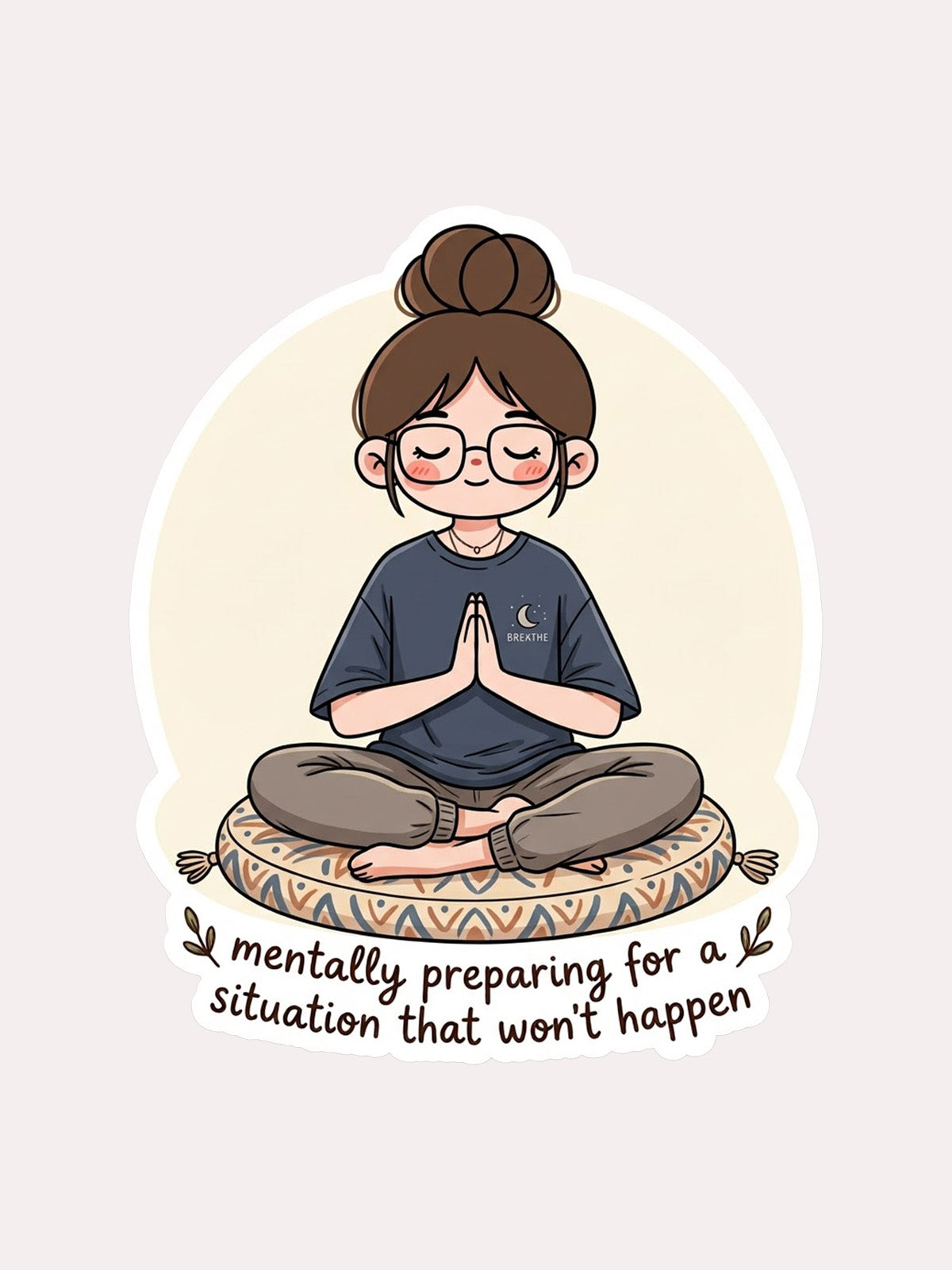 Mentally Preparing Sticker
