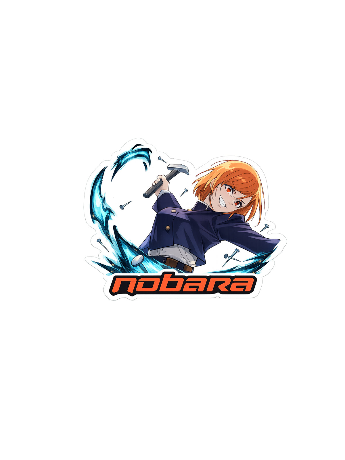 A die-cut sticker featuring the anime character Nobara Kugisaki swinging a hammer with blue nails, above the word 'nobara' in orange stylized text, on a plain white background.